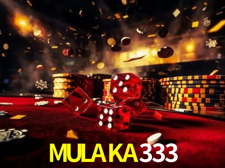 MULAKA333 Tragamonedas